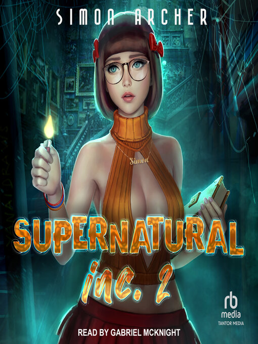 Title details for Supernatural Inc. 2 by Simon Archer - Available